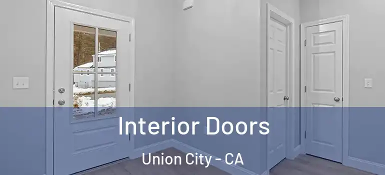  Interior Doors Union City - CA