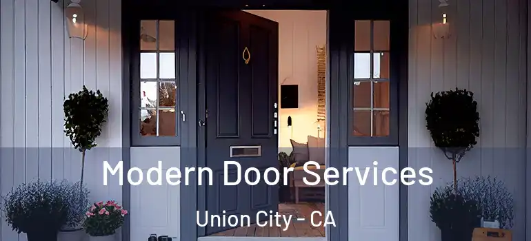  Modern Door Services Union City - CA