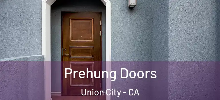  Prehung Doors Union City - CA